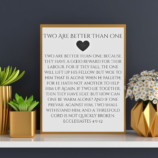 Twee zijn beter dan één Prediker 4:9 Trouwdag Poster