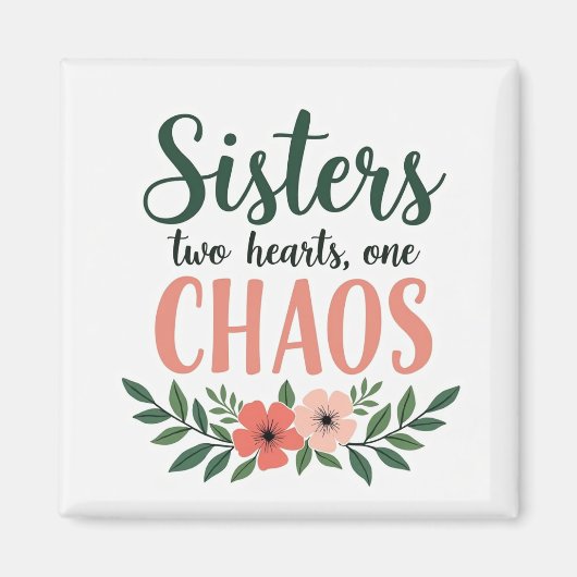 Twee Zusters, Eén Chaos Magneet (Voorkant)