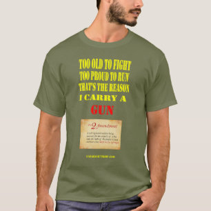 TWEEDE AMENDEMENT, TE OUD OM TE VECHTEN, TE TROTS T-SHIRT