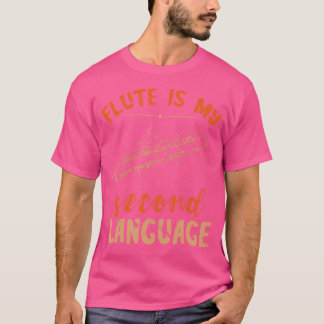 Tweede taal fluitist muziekinstrument fluitspel t-shirt
