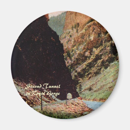 Tweede Tunnel in Royal Gorge Magnet (Voorkant)