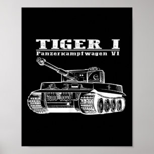 Tweede Wereldoorlog Een Duitse Tank Tiger I Een Pa Poster