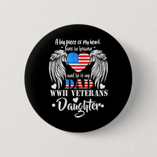 Tweede Wereldoorlog Veteranen Dochter Gift Vader H Ronde Button 5,7 Cm