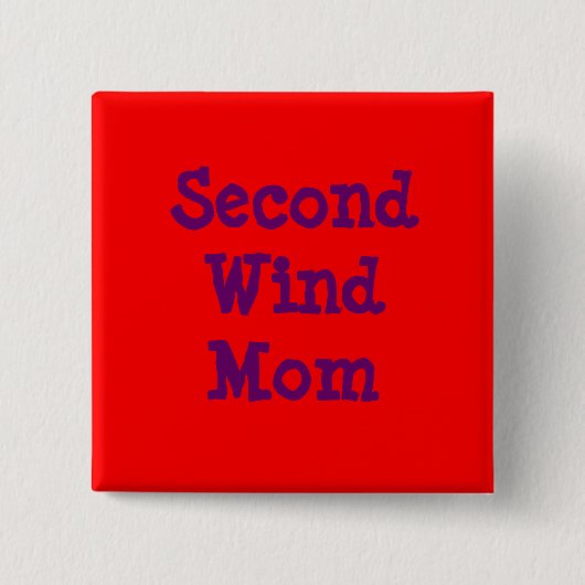 Tweede windmama vierkante button 5,1 cm (Voorkant)