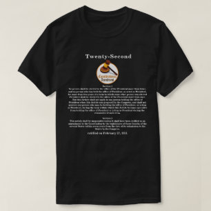 Tweeëntwintigste (22ste) grondwetswijziging t-shirt