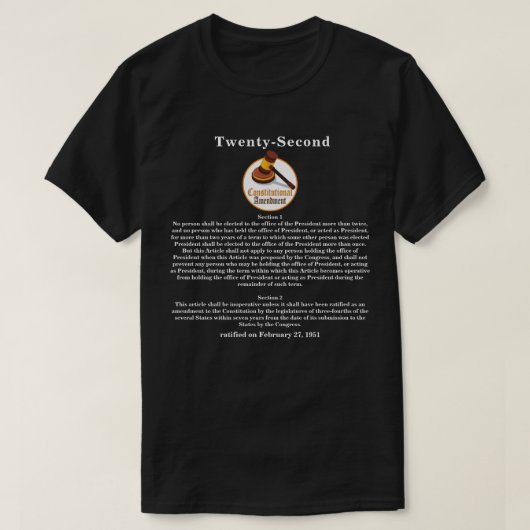 Tweeëntwintigste (22ste) grondwetswijziging t-shirt (Design voorkant)