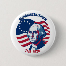 Tweehonderdvijftigjarig jubileum George Washington Ronde Button 5,7 Cm