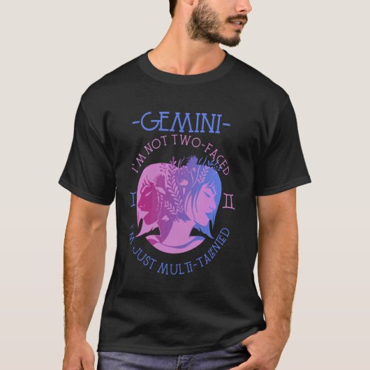 Tweelingen Ik Ben Gewoon Multi-Talent Zodiac Astro T-shirt (Voorkant)