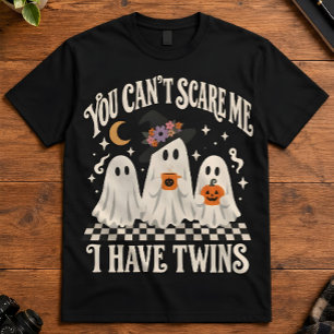 Tweelingmoeder Je kunt me niet bang maken Ik heb t T-shirt