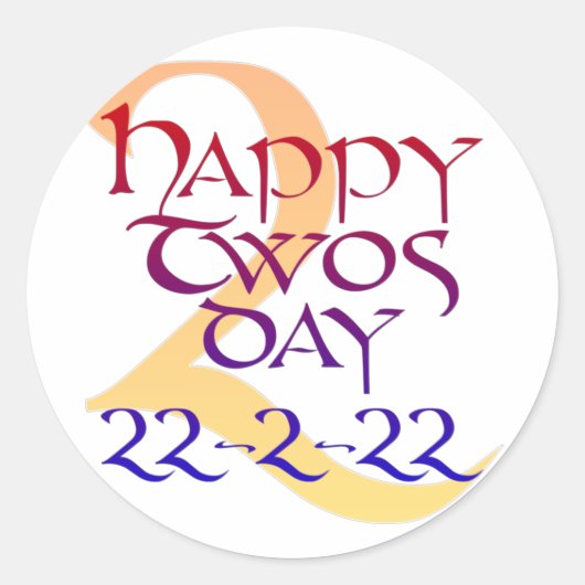 Tweemaal daags 22-2-22 ronde sticker (Voorkant)