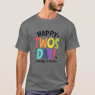 Tweemaal daags Dinsdag 22 februari 2022 Funny 2/22 T-shirt
