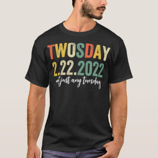 Tweemaal daags komt niet alleen op elke dinsdag 22 t-shirt