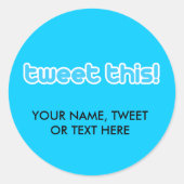 Tweet dit ronde sticker (Voorkant)