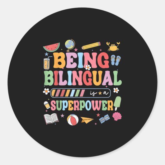Tweetalig zijn is een leuke manier van Superpower  Ronde Sticker (Voorkant)