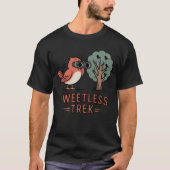 Tweetless Trek – Grappig Vogelspotten Design T-shirt (Voorkant)