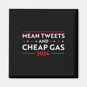Tweets en goedkope Gas Funny 2024 Pro Trump Mannen Magneet