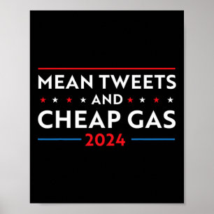 Tweets en goedkope Gas Funny 2024 Pro Trump Mannen Poster