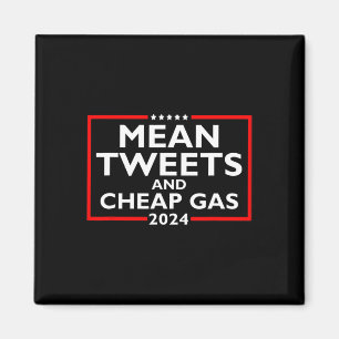 Tweets en goedkope Gas Grappig 2024 Pro-Trump verk Magneet