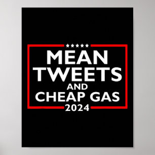 Tweets en goedkope Gas Grappig 2024 Pro-Trump verk Poster