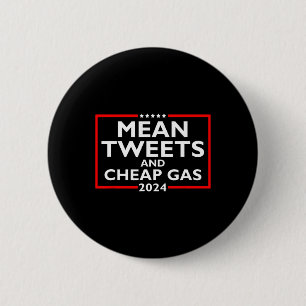 Tweets en goedkope Gas Grappig 2024 Pro-Trump verk Ronde Button 5,7 Cm