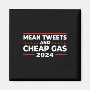 Tweets en goedkope Gas Grappige Donald Trump 2024 Magneet