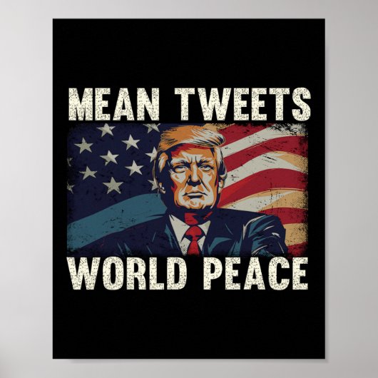 Tweets Wereldvrede Donald Trump Patriottisch Poster (Voorkant)