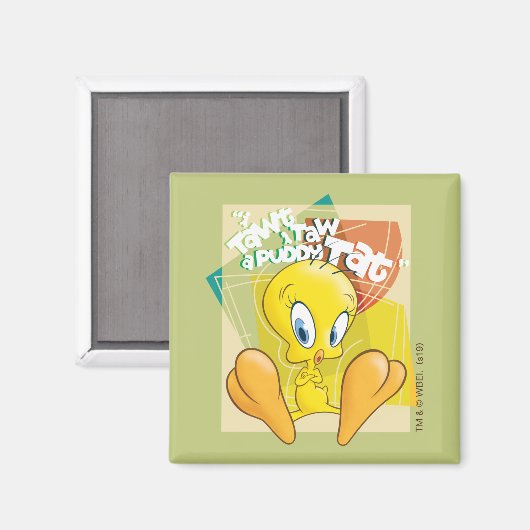 TWEETY™ "Ik dacht dat ik een poesje zag" Magneet (Voorkant / Achterkant)