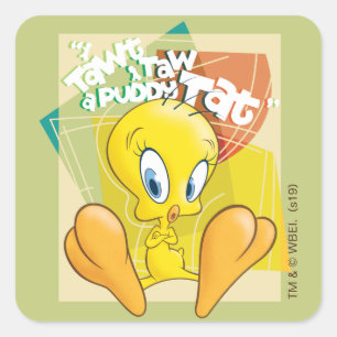 TWEETY™ "Ik dacht dat ik een poesje zag" Vierkante Sticker