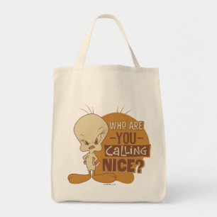 TWEETY™- Wie noem jij aardig? Tote Bag