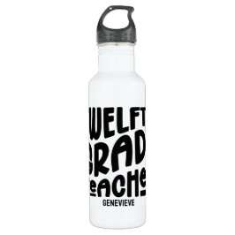 Twelfth Grade Teacher Black Text Design Waterfles