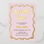 Twenty One Gold Script Blush Pink 21e verjaardag Folie Uitnodiging (Voorkant)