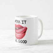 Twerk it Real Good Koffiemok (Voorkant rechts)