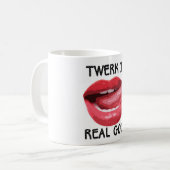 Twerk it Real Good Koffiemok (Voorkant links)
