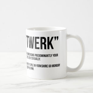 "TWERK" KoffieMok