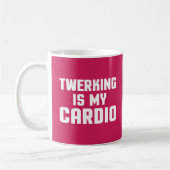 Twerken is mijn cardio Funny Gym Quote Koffiemok (Links)