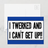 Twerken voorbij 75 'Ik heb getwerkt en ik kan niet Briefkaart (Voorkant / Achterkant)