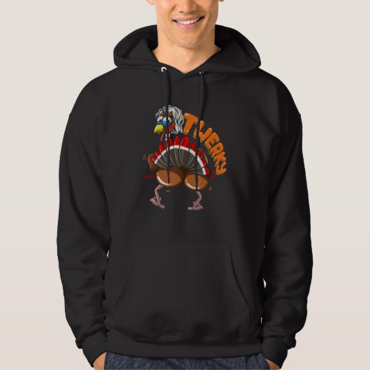 Twerking Turkey For Mens Womens Twerky Dance Danci Hoodie (Voorkant)