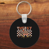 Twerky Thanksgiving Grappige Turkije Kont Twerk Da Sleutelhanger (Voorkant)