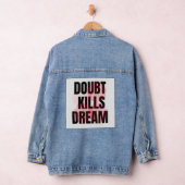 Twijfel Doet Dromen Teniet – Motiverende Typografi Denim Jacket (Hangar)