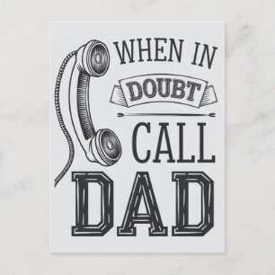 Twijfel je? Bel papa Grappige Vaderdag Briefkaart