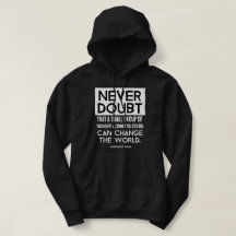 Twijfel nooit aan Quote Hoodie