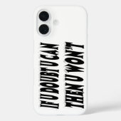 Twijfel of je het kunt en je zult het niet Motiver Case-Mate iPhone Case (Achterkant)