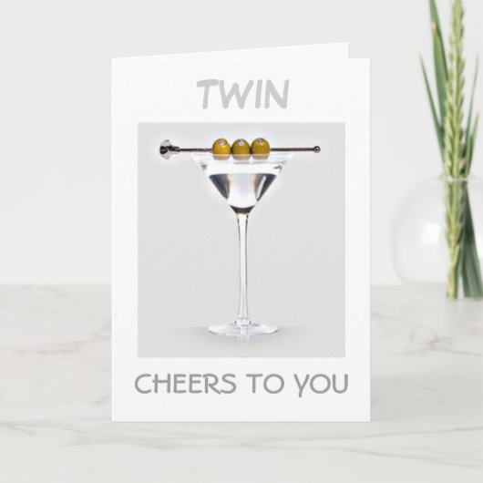 TWIN-CHEERS VOOR U OP UW VERJAARDAG MARTINI STIJL KAART (Voorkant)