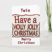 ***TWIN** CHRISTMAS MOET GEHEEL EN GEZAMENLIJK ZIJ FEESTDAGEN KAART (Voorkant)