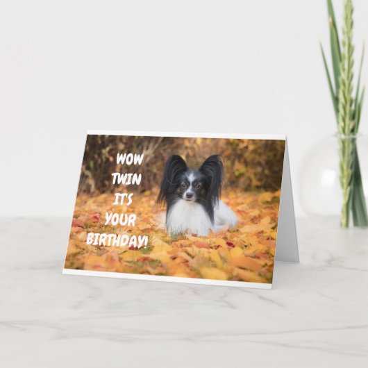 TWIN IK HOEF MIJN BIRTHDAY TE DELEN MET "JIJ" KAART (Voorkant)