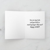 ***TWIN*** JE KUNT NIET ***30**** U KIJKT ZO JONG KAART (Binnen)