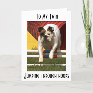 *TWIN* JUMPING THRU HOOPS OM U TE WACHTEN BIRTHDAY KAART