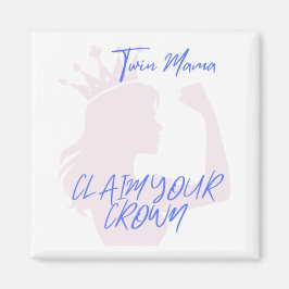 Twin Mama kroonmagneet Magneet