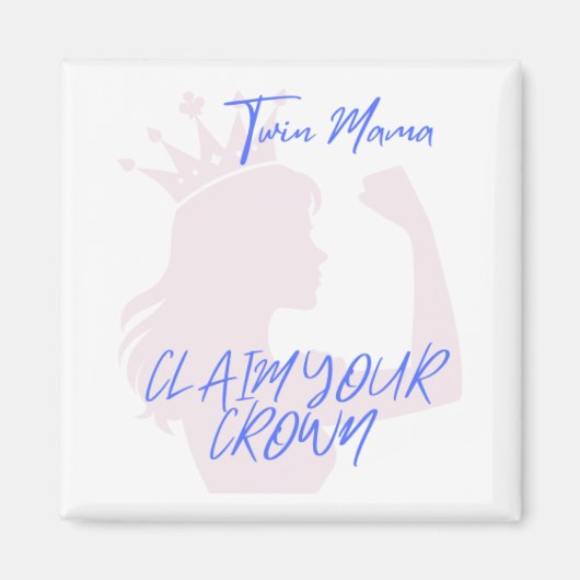 Twin Mama kroonmagneet Magneet (Voorkant)