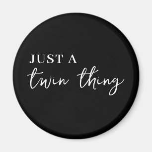 Twin Thing Zwart Modern Twintuition Magneet
